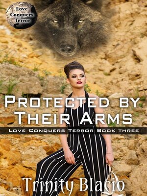 cover image of Protected by Their Arms